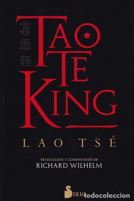 Libros: &rdquo;TAO TE KING &rdquo;&rdquo;R&rdquo;&rdquo;&rdquo; - TSE, LAO, - Foto 1