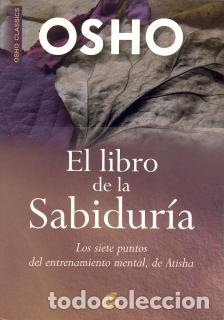 Libros: &rdquo;LIBRO DE LA SABIDURIA, EL &rdquo;&rdquo;NUEVO&rdquo;&rdquo;&rdquo; - OSHO, - Foto 1