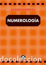 Libros: NUMEROLOGIA/ESENCIALES - MELCHIOR, ALINE, - Foto 1