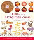 Libros: BIBLIA DE LA ASTROLOGIA CHINA, LA - WALTERS, DEREK, - Foto 1