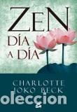 Libros: ZEN DIA A DIA - JOKO BECK, CHARLOTTE, - Foto 1