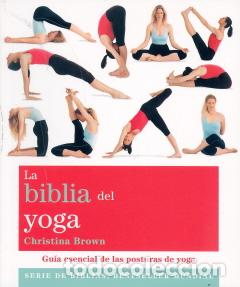 Libros: BIBLIA DEL YOGA, LA - BROWN, CHRISTINA,