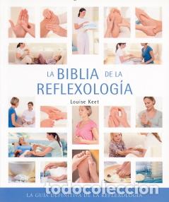 Libros: LA BIBLIA DE LA REFLEXOLOGIA - KEET, LOUISE, - Foto 1