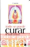 Libros: TODO SE PUEDE CURAR - SIR MARTIN BROFMAN, - Foto 1