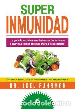 Libros: SUPERINMUNIDAD - FUHRMAN, JOEL, - Foto 1