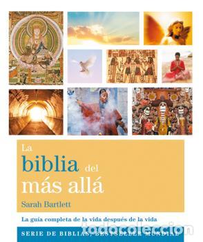 Libros: BIBLIA DEL MAS ALLA, LA - BARTLETT, SARAH, - Foto 1