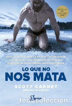 Libros: LO QUE NO NOS MATA - CARNEY, SCOTT, - Foto 1