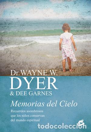 Libros: MEMORIAS DEL CIELO - DYER, WAYNE W., - Foto 1