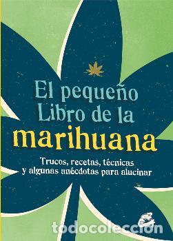 Libros: PEQUE&Ntilde;O LIBRO DE LA MARIHUANA, EL - VV.AA., - Foto 1