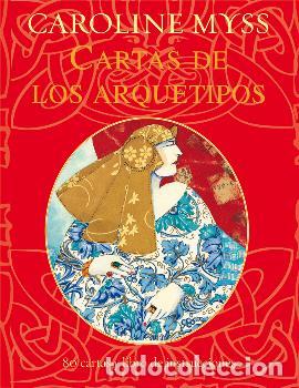 Libros: &rdquo;CARTAS DE LOS ARQUETIPOS &rdquo;&rdquo;LIBRO+80 CARTAS&rdquo;&rdquo;&rdquo; - MYSS, CAROLINE, - Foto 1