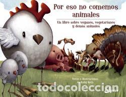 Libros: POR ESO NO COMEMOS ANIMALES - ROTH, RUBY, - Foto 1