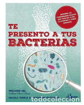 Libros: TE PRESENTO A TUS BACTERIAS - TEMPLE, NICOLA, - Foto 1
