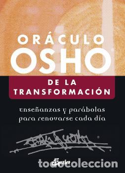 Libros: OR&Aacute;CULO OSHO DE LA TRANSFORMACI&Oacute;N /ENSE&Ntilde;ANZAS Y PAR&Aacute;BOLAS PARA RENOVARSE CADA D&Iacute;A - OSHO, - Foto 1