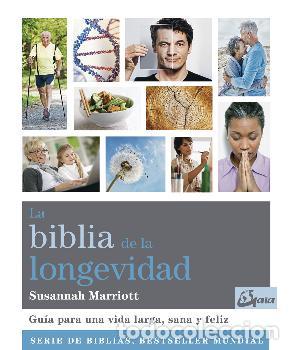 Libros: BIBLIA DE LA LONGEVIDAD, LA - MARRIOT, SUSANNAH, - Foto 1