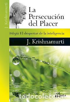 Libros: PERSECUCION DEL PLACER, LA (GAIA) - KRISHNAMURTI, JIDDU, - Foto 1