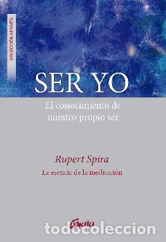 Libros: SER YO - SPIRA, RUPERT, - Foto 1