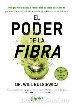 Libros: EL PODER DE LA FIBRA - BULLSIEWICZ, WILL - Foto 1