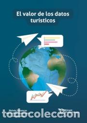 Libros: VALOR DE LOS DATOS TURISTICOS, EL - SIMANCAS, MOIS&Eacute;S - Foto 1
