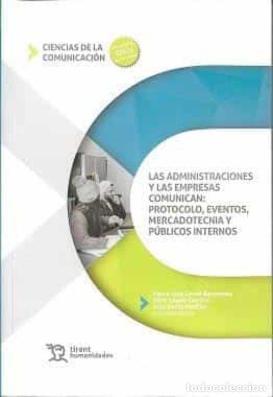 Libros: LAS ADMINISTRACIONES Y LAS EMPRESAS COMUNICAN - AA.VV., - Foto 1