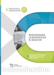 Libros: REINVENTADO LA DOCENCIA EN EL SIGLO XXI - AA.VV, - Foto 1