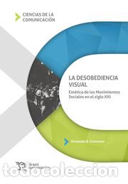 Libros: LA DESOBEDIENCIA VISUAL - VV AA, - Foto 1