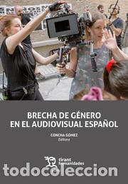 Libros: BRECHA DE G&Eacute;NERO EN EL AUDIOVISUAL ESPA&Ntilde;OL - V.V.A.A., - Foto 1