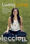 Libri di seconda mano: LUANA LIVING - HERVIER, LUANA,