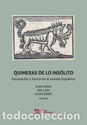 Libros: QUIMERAS DE LO INSOLITO - AA.VV, - Foto 1