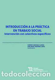 Libri di seconda mano: INTRODUCCION A LA PRACTICA EN TRABAJO SOCIAL INTERVENCION CON COLECTIVOS ESPECIF - CARAVACA, CARMEN/