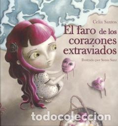 Libros: FARO DE LOS CORAZONES EXTRAVIADO, EL - SANZ, SONIA, - Foto 1