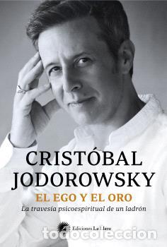 Libros: EL EGO Y EL ORO - JODOROWSKY, CRIST&Oacute;BAL - Foto 1