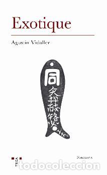 Libros: EXOTIQUE - VIDALLER, AGUST&Iacute;N - Foto 1