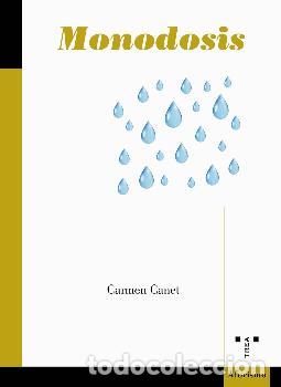 Libros: MONODOSIS - CANET, CARMEN - Foto 1