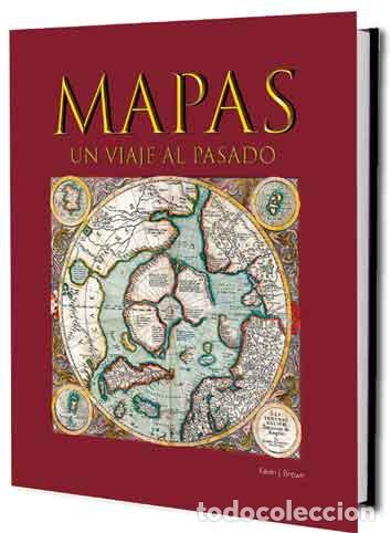 Libros: MAPAS/UN VIAJE AL PASADO - BROWN, KEVIN J, - Foto 1