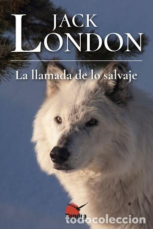 Libros: LLAMADA DE LO SALVAJE, LA - LONDON JACK, - Foto 1