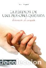 Libros: PERDIDA DE UNA PERSONA QUERIDA, LA - PANGRAZZI, ARNALDO, - Foto 1