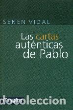 Libros: CARTAS AUTENTICAS DE PABLO, LAS - VIDAL, SENEN, - Foto 1