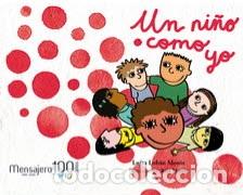 Libros: UN NI&Ntilde;O COMO YO - MONIZ, RITA, - Foto 1