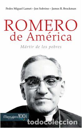 Libros: ROMERO DE AMERICA/MARTIR DE LOS POBRES - SOBRINO, JON, - Foto 1