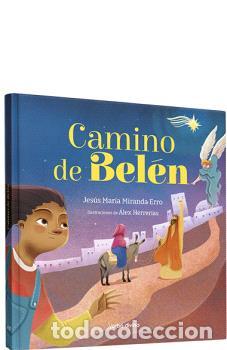 Libri di seconda mano: CAMINO DE BEL&Eacute;N (CARTON&Eacute;) - HERRER&Iacute;AS, &Aacute;LEX