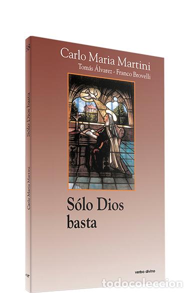 Libros: SOLO DIOS BASTA - MARTINI, CARLO MARIA, - Foto 1