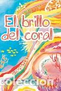 Libros: BRILLO DEL CORAL, EL - ETXABE, CRISTINA. - Foto 1
