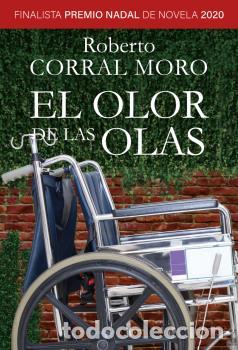 Libros: OLOR DE LAS OLAS, EL - CORRAL, ROBERTO, - Foto 1