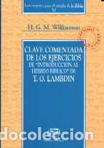 Libros: CLAVE COMENTADA DE LOS EJERCICIOS... IEB/11 - WILLIAMSON, H. G. M., - Foto 1