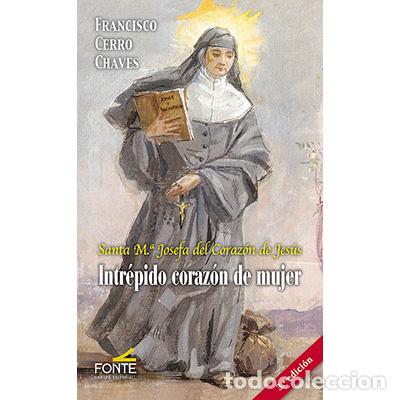 Libros: INTR&Eacute;PIDO CORAZ&Oacute;N DE MUJER - CERRO CHAVES, FRANCISCO, - Foto 1