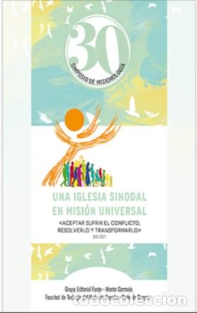 Libros: UNA IGLESIA SINODAL EN MISION UNIVERSAL - , - Foto 1