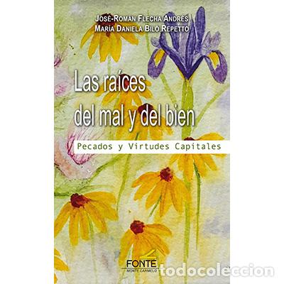 Libros: LAS RAICES DEL MAL Y DEL BIEN - BILO REPETTO, MARIA DANIELA, - Foto 1