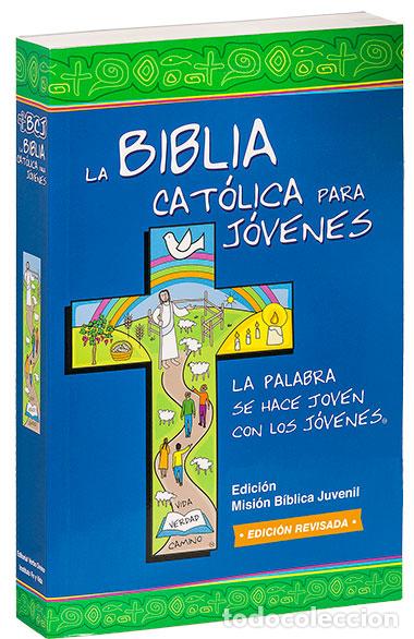 Libros: LA BIBLIA CAT&Oacute;LICA PARA J&Oacute;VENES - AA.VV.,