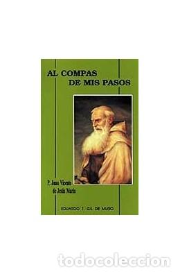 Libros: AL COMPAS DE MIS PASOS AE 22 - GIL DE MURO, EDUARDO T., - Foto 1