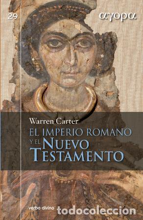 Libros: IMPERIO ROMANO Y EL NUEVO TESTAMENTO AG/29 - CARTER, WARREN, - Foto 1